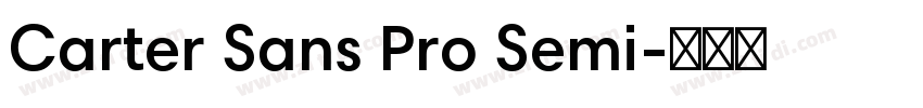 Carter Sans Pro Semi字体转换